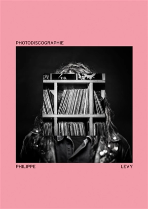 Photodiscographie - Philippe Levy