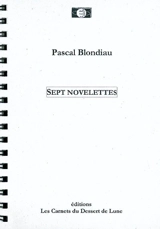 Sept novelettes - Pascal Blondiau