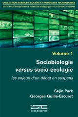 Sociobiologie versus socio-écologie : les enjeux d'un débat en suspens - Georges Guille-Escuret
