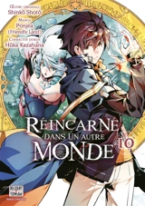 Réincarné dans un autre monde. Vol. 10 - Shinkô Shotô