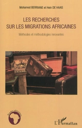 Les recherches sur les migrations africaines : méthodes et méthodologies innovantes - Mohamed Berriane