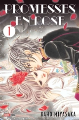 Promesses en rose. Vol. 1 - Kaho Miyasaka
