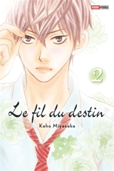 Le fil du destin. Vol. 2 - Kaho Miyasaka