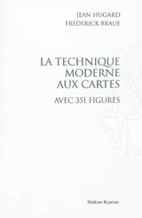 La technique moderne aux cartes - Jean Hugard