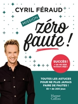 Mission zéro faute ! : plus de 200 jeux - Cyril Féraud