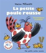 La petite poule rousse : 16 animations musicales - Marion Piffaretti