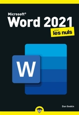 Microsoft Word 2021 pour les nuls - Dan Gookin