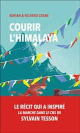 Courir l'Himalaya - Adrian Crane