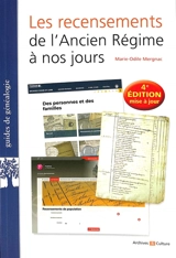 Les recensements en généalogie : recensements militaires, électoraux et de population de l'Ancien Régime à nos jours - Marie-Odile Mergnac