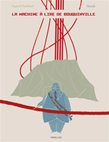 La machine à lire de Bouquinville - Ingrid Chabbert