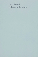 L'homme du néant - Max Picard