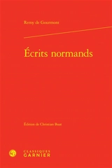 Ecrits normands - Remy de Gourmont