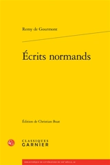 Ecrits normands - Remy de Gourmont