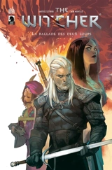 The witcher. La ballade des deux loups - Bartosz Sztybor