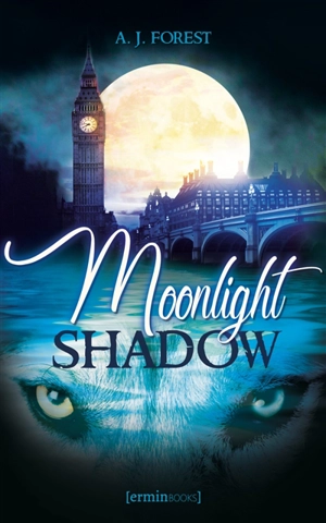 Moonlight shadow - A.J. Forest