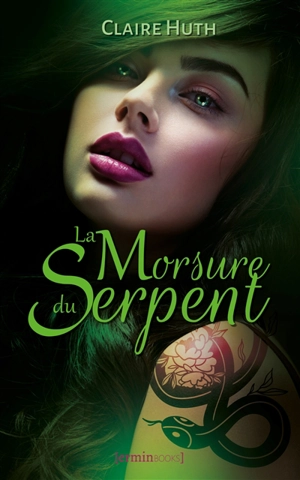 La morsure du serpent - Claire Huth