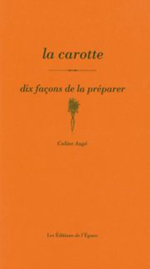 La carotte - Caline Auger