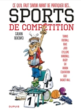 Ce qu'il faut savoir avant de pratiquer des... sports de compétition. Vol. 1 - Raoul Cauvin