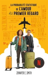 La probabilité statistique de l'amour au premier regard - Jennifer E. Smith