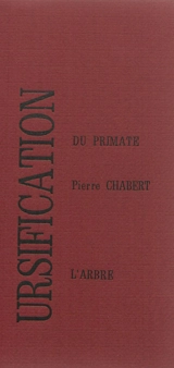 Ursification du primate - Pierre Chabert