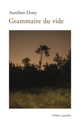 Grammaire du vide - Aurélien Dony