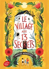Le village aux 13 secrets - Nadine Debertolis