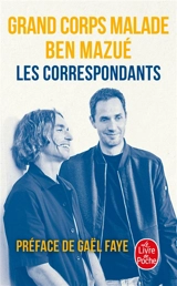 Les correspondants - Grand corps malade