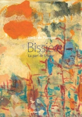 Bissière : la part de l'autre : journal en image 1962-1964