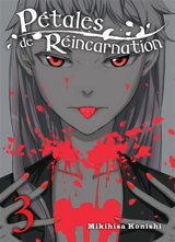 Pétales de réincarnation. Vol. 3 - Mikihisa Konishi