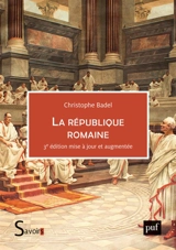 La République romaine - Christophe Badel