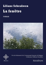 La fenêtre - Liliane Schraûwen