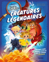 Créatures légendaires - Sandra Lebrun