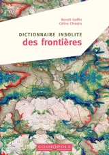 Dictionnaire insolite des frontières - Céline L'Hostis