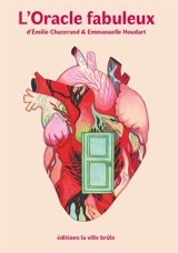 L'oracle fabuleux - Emilie Chazerand