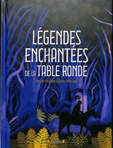 Légendes enchantées de la Table ronde - Tristan Pichard
