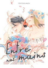 Entre nos mains. Vol. 3 - Battan