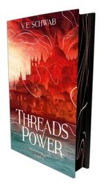 Threads of power. Vol. 1 - Victoria Schwab