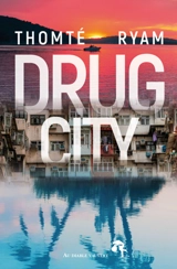 Drug City - Thomté Ryam