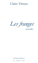 Les franges - Claire Tristan