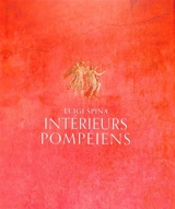 Intérieurs pompéiens - Luigi Spina