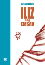 Iliz hag Emsav : arnodskridoù - Gwenael Maze