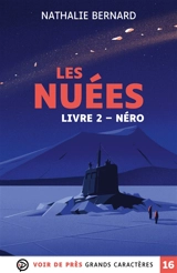 Les nuées. Vol. 2. Néro - Nathalie Bernard