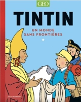 Tintin : un monde sans frontières - Pierre-Olivier Bonfillon