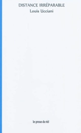 Distance irréparable - Louis Ucciani