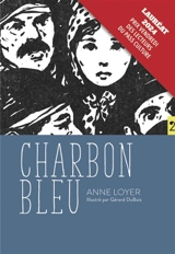 Charbon bleu - Anne Loyer