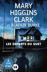 Les enfants du guet - Mary Higgins Clark