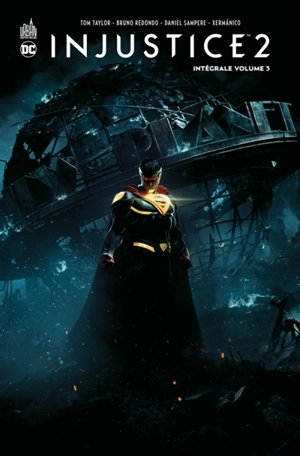 Injustice 2 : intégrale. Vol. 3 - Tom Taylor