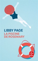 La piscine de Rosemary - Libby Page