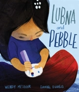 Lubna and Pebble - Wendy Meddour