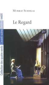 Le regard - Murray Schisgal
